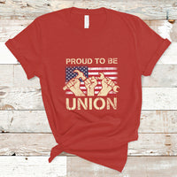 Labor Day T Shirt Proud To Be Union Skilled Labor Worker Labor Day Labor Union - Wonder Print Shop