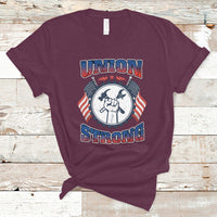 Labor Day T Shirt Proud Labor Day Workers Union Strong Fist - Wonder Print Shop