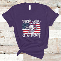 Labor Day T Shirt Dirty Hands Make Clean Money US Flag Mechanic Mechanist - Wonder Print Shop