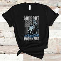 Labor Day T Shirt American Flag Happy Labor Day Support Blue Collar Workers - Wonder Print Shop