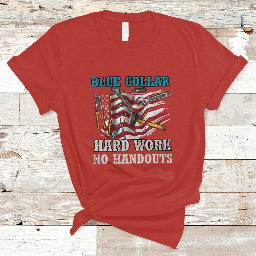 Labor Day T Shirt Blue Collar Hard Work No Handouts American Flag Labor Day - Wonder Print Shop