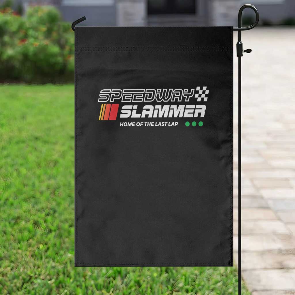 Speedway Slammer Racing 2025 Garden Flag Home of The Last Lap - Wonder Print Shop