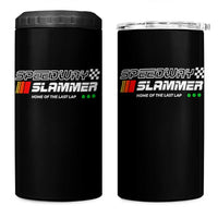 Speedway Slammer Racing 2025 4 in 1 Can Cooler Tumbler Home of The Last Lap - Wonder Print Shop