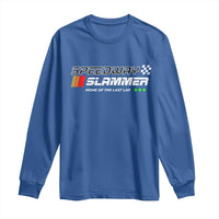 Speedway Slammer Racing 2025 Long Sleeve Shirt Home of The Last Lap - Wonder Print Shop