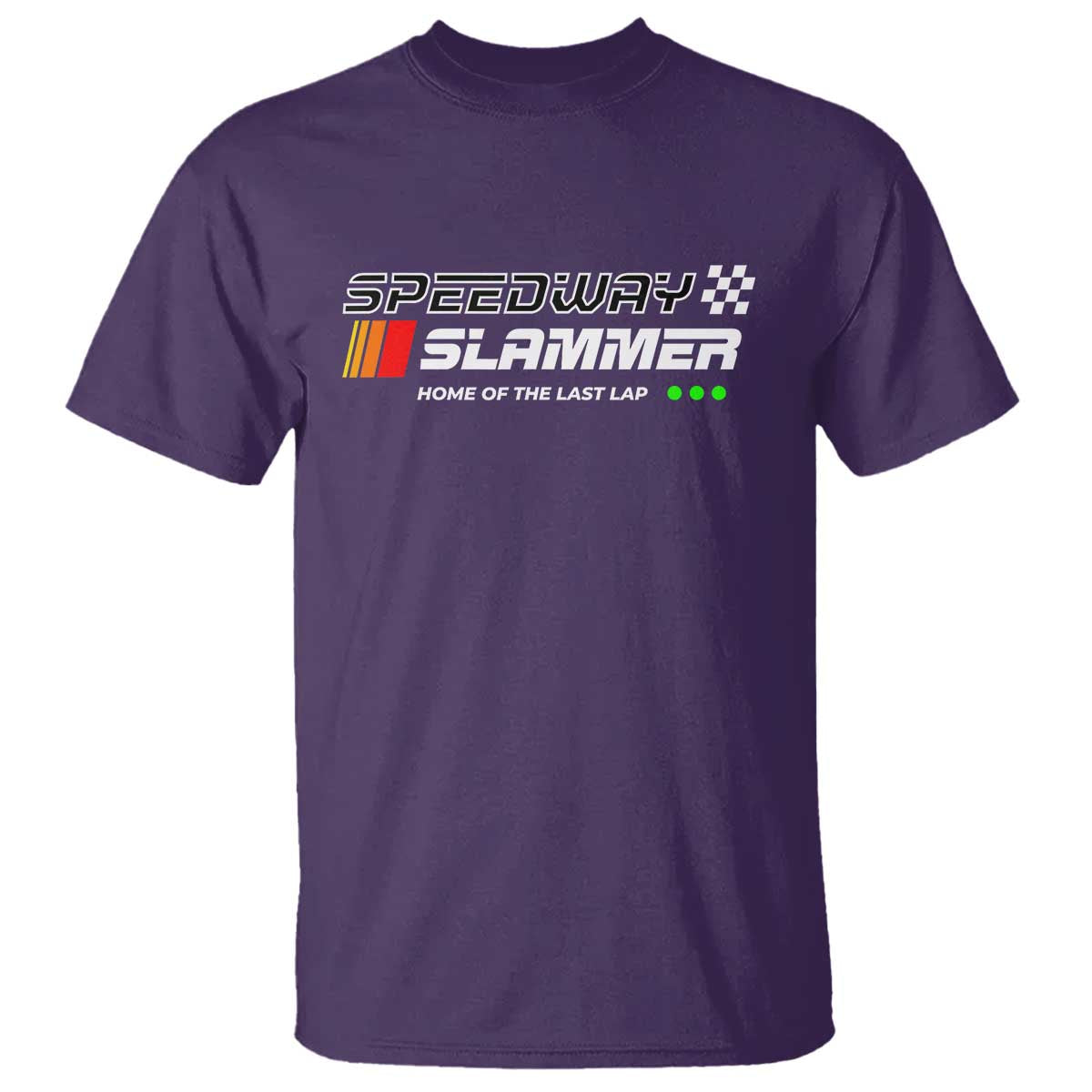 Speedway Slammer Racing 2025 T Shirt Home of The Last Lap - Wonder Print Shop