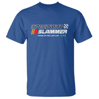 Speedway Slammer Racing 2025 T Shirt Home of The Last Lap - Wonder Print Shop