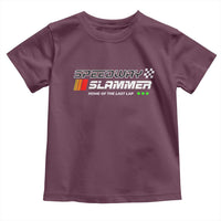 Speedway Slammer Racing 2025 Toddler T Shirt Home of The Last Lap - Wonder Print Shop