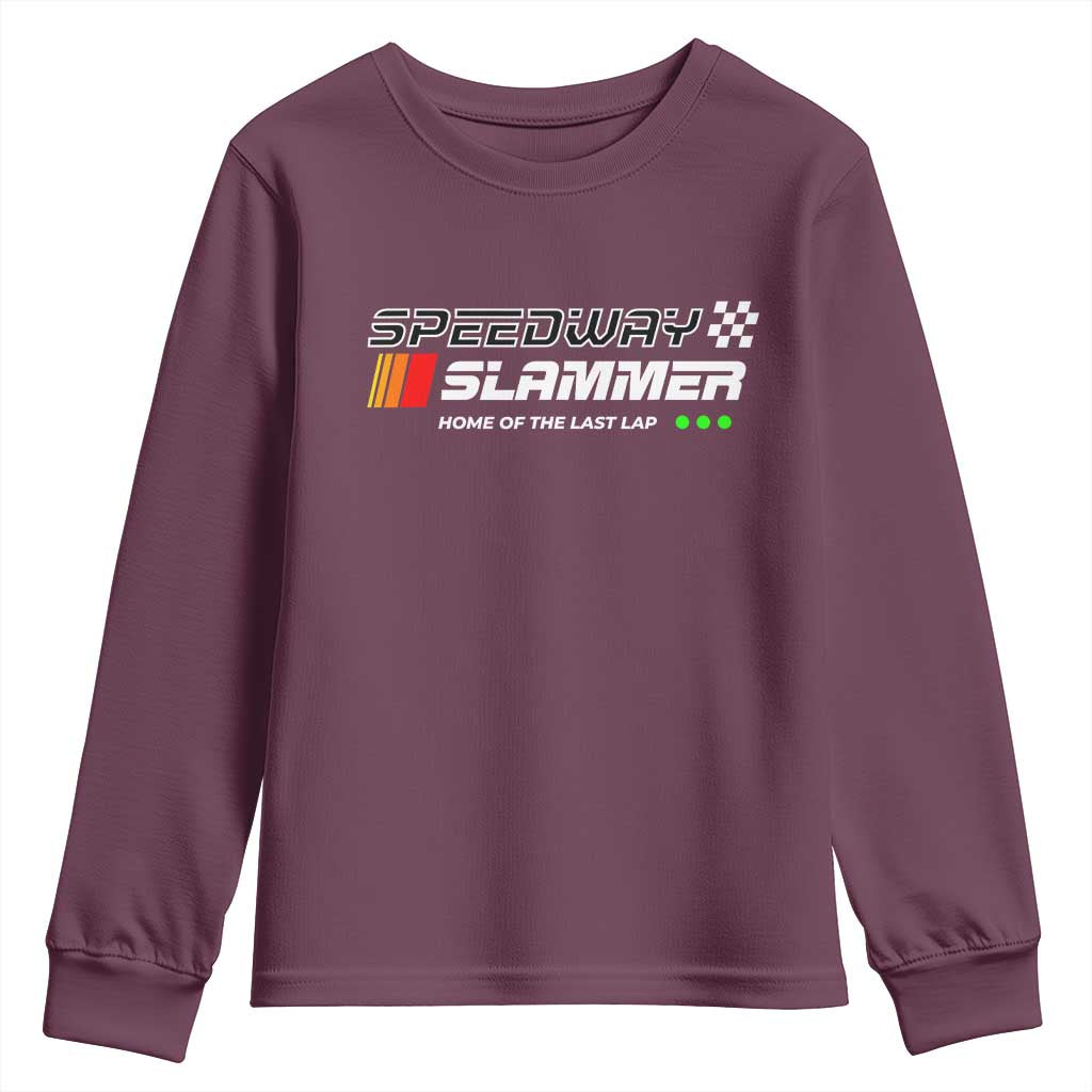 Speedway Slammer Racing 2025 Youth Sweatshirt Home of The Last Lap - Wonder Print Shop