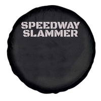 Speedway Slammer 2025 Spare Tire Cover Indiana Sarcastic - Wonder Print Shop