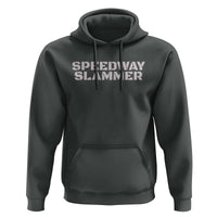 Speedway Slammer 2025 Hoodie Indiana Sarcastic - Wonder Print Shop