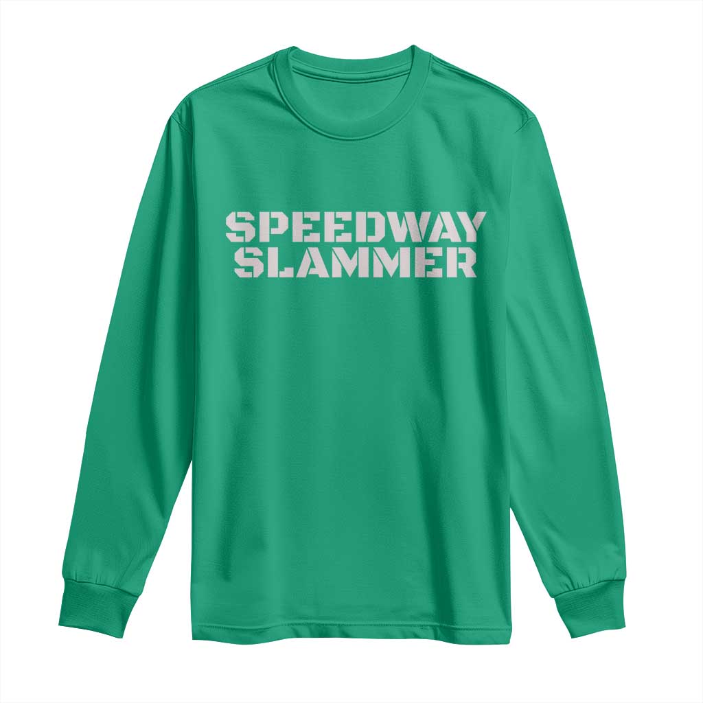 Speedway Slammer 2025 Long Sleeve Shirt Indiana Sarcastic - Wonder Print Shop