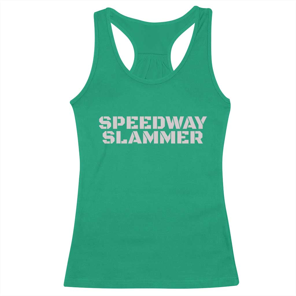 Speedway Slammer 2025 Racerback Tank Top Indiana Sarcastic - Wonder Print Shop