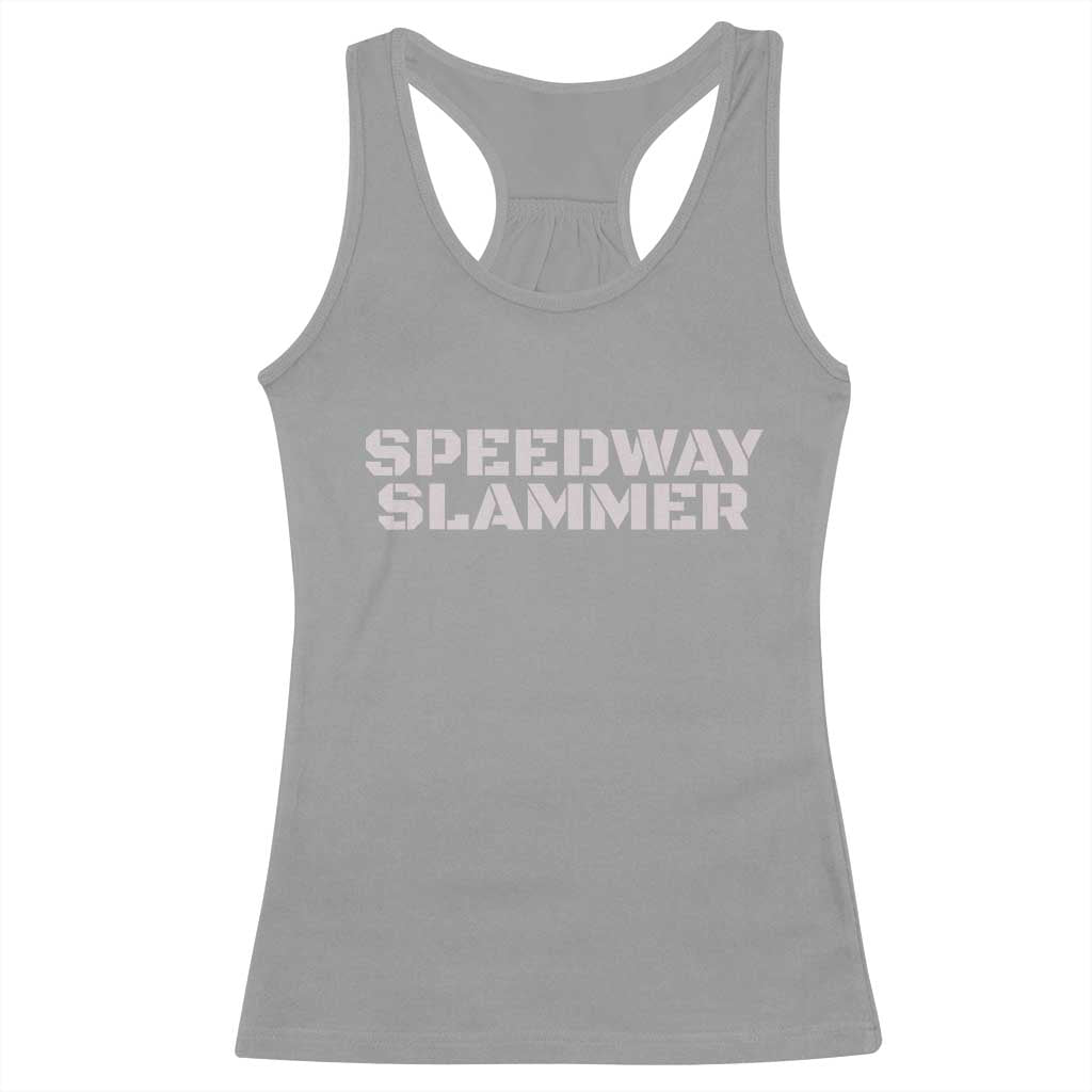 Speedway Slammer 2025 Racerback Tank Top Indiana Sarcastic - Wonder Print Shop