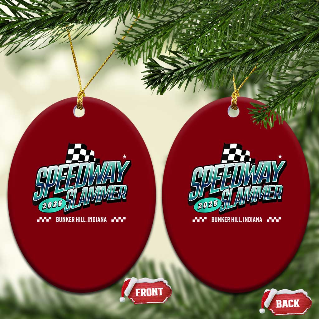 Speedway Slammer 2025 Ceramic Ornament Bunker Hill Indiana - Wonder Print Shop