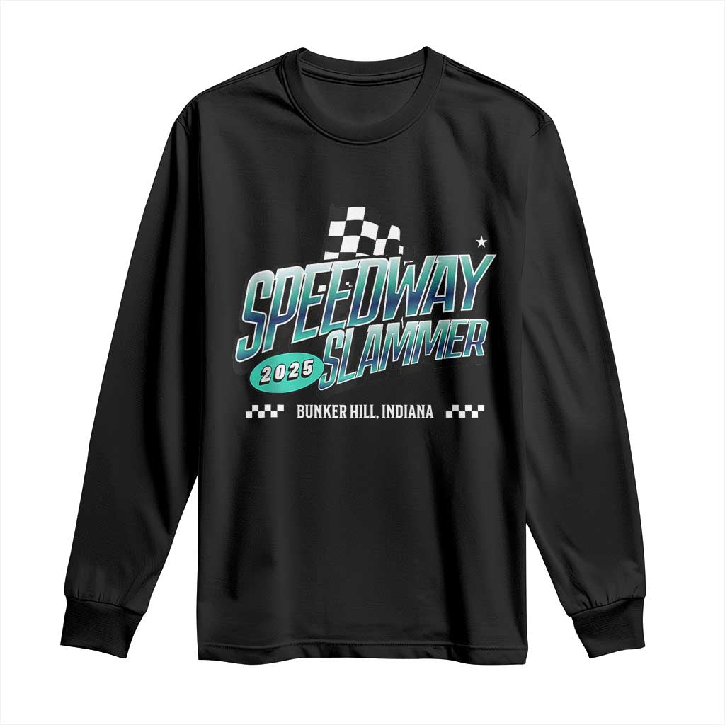 Speedway Slammer 2025 Long Sleeve Shirt Bunker Hill Indiana - Wonder Print Shop