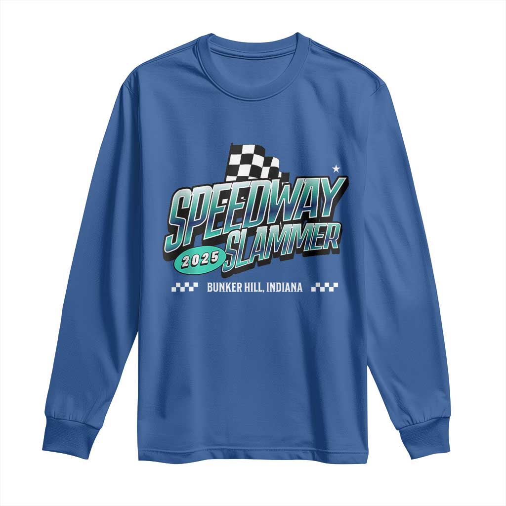 Speedway Slammer 2025 Long Sleeve Shirt Bunker Hill Indiana - Wonder Print Shop