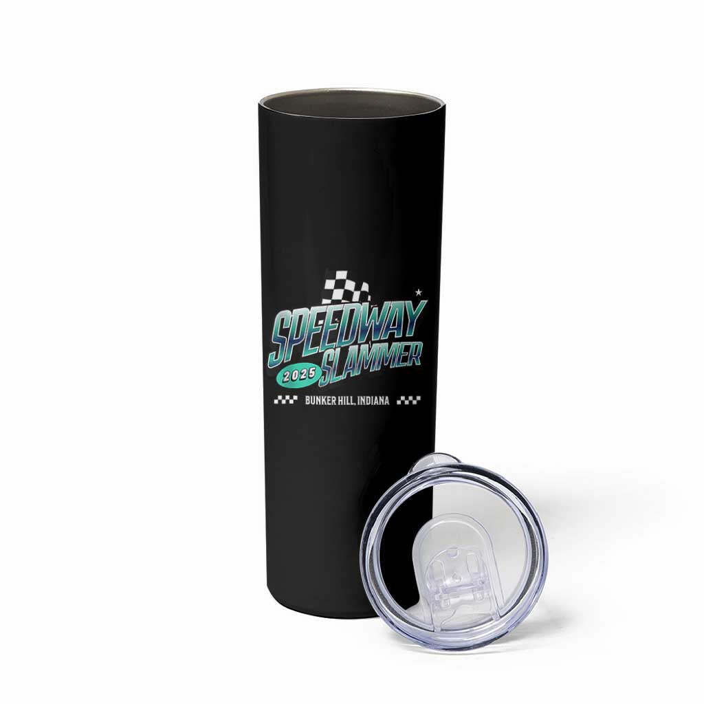 Speedway Slammer 2025 Skinny Tumbler Bunker Hill Indiana - Wonder Print Shop