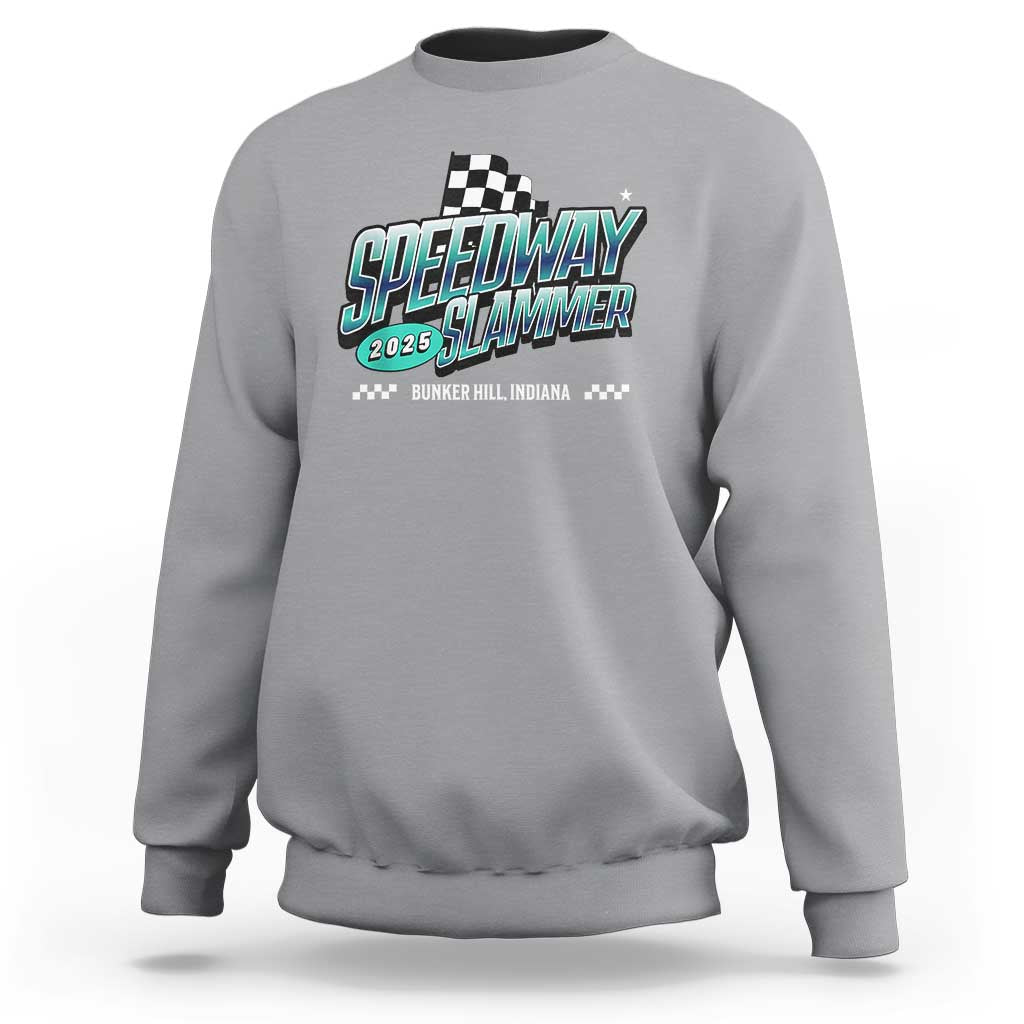 Speedway Slammer 2025 Sweatshirt Bunker Hill Indiana - Wonder Print Shop