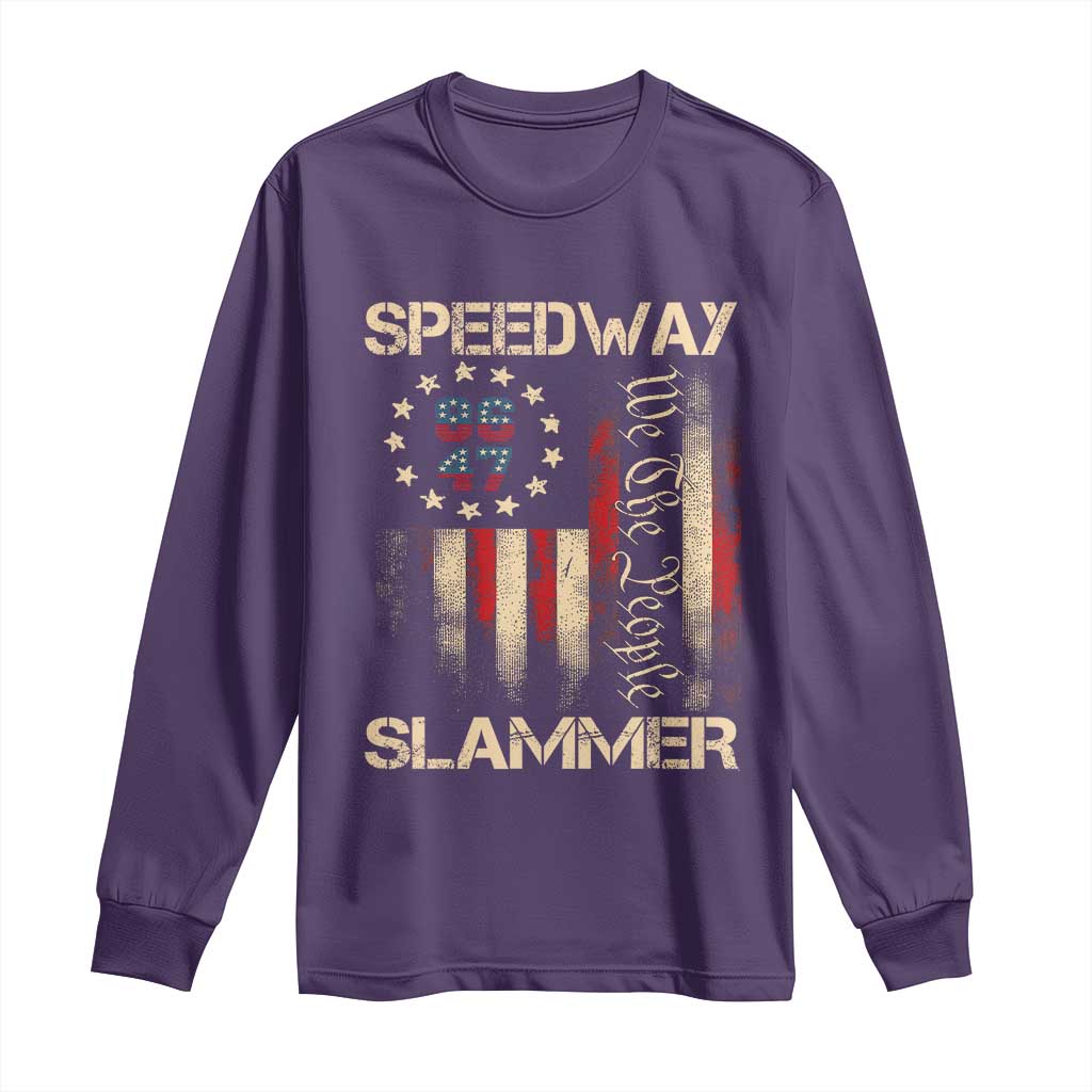Speedway Slammer 2025 Long Sleeve Shirt We The People Patriotic Distressed American Flag - Wonder Print Shop