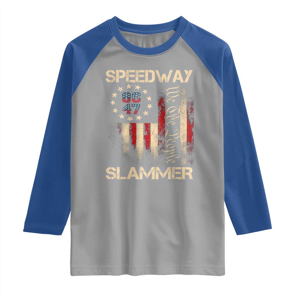 Speedway Slammer 2025 Raglan Shirt We The People Patriotic Distressed American Flag - Wonder Print Shop
