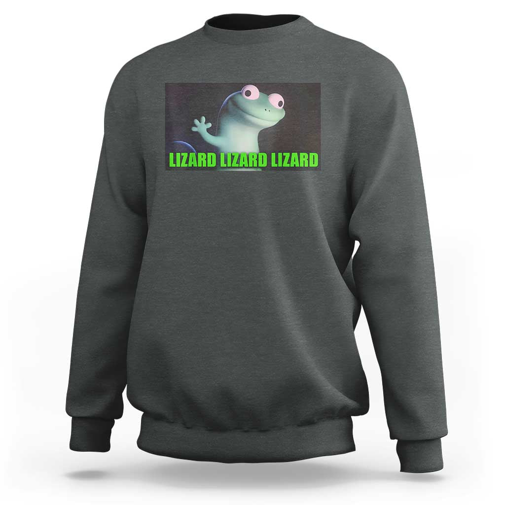 Funny Lizard Lizard Lizard Sweatshirt Weirdcore Gecko Meme - Wonder Print Shop
