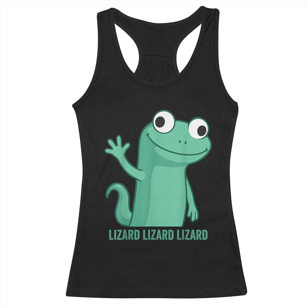 Funny Lizard Lizard Lizard Racerback Tank Top Cute Gecko Reptile Meme - Wonder Print Shop