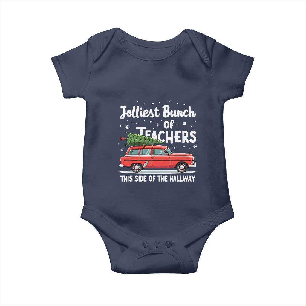 Funny Christmas Teacher Baby Onesie Jolliest Bunch Of Teachers This Side Of The Hallway Xmas PJ Gift