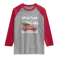Funny Christmas Teacher Raglan Shirt Jolliest Bunch Of Teachers This Side Of The Hallway Xmas PJ Gift