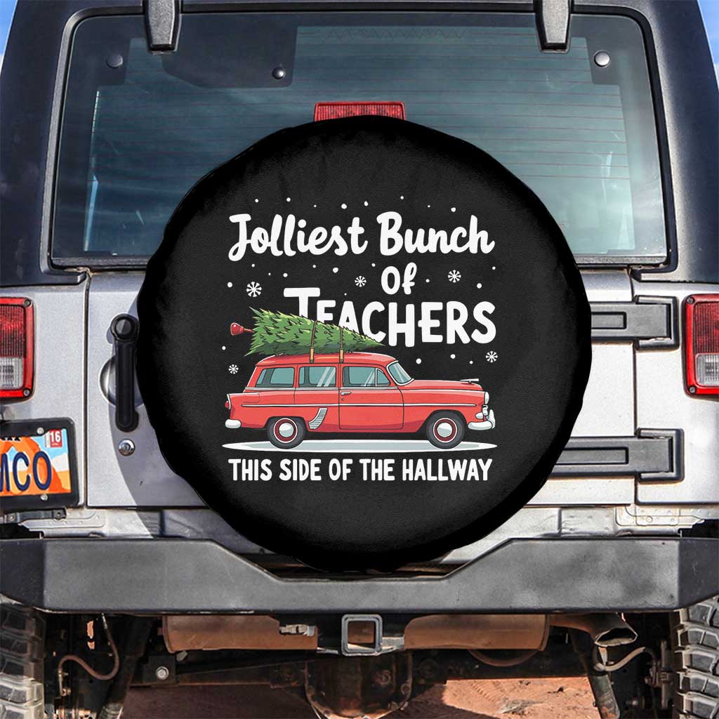 Funny Xmas Teacher Spare Tire Cover Jolliest Bunch Of Teachers This Side Of The Hallway Xmas PJ Gift