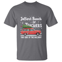 Funny Christmas Teacher T Shirt Jolliest Bunch Of Teachers This Side Of The Hallway Xmas PJ Gift - Wonder Print Shop
