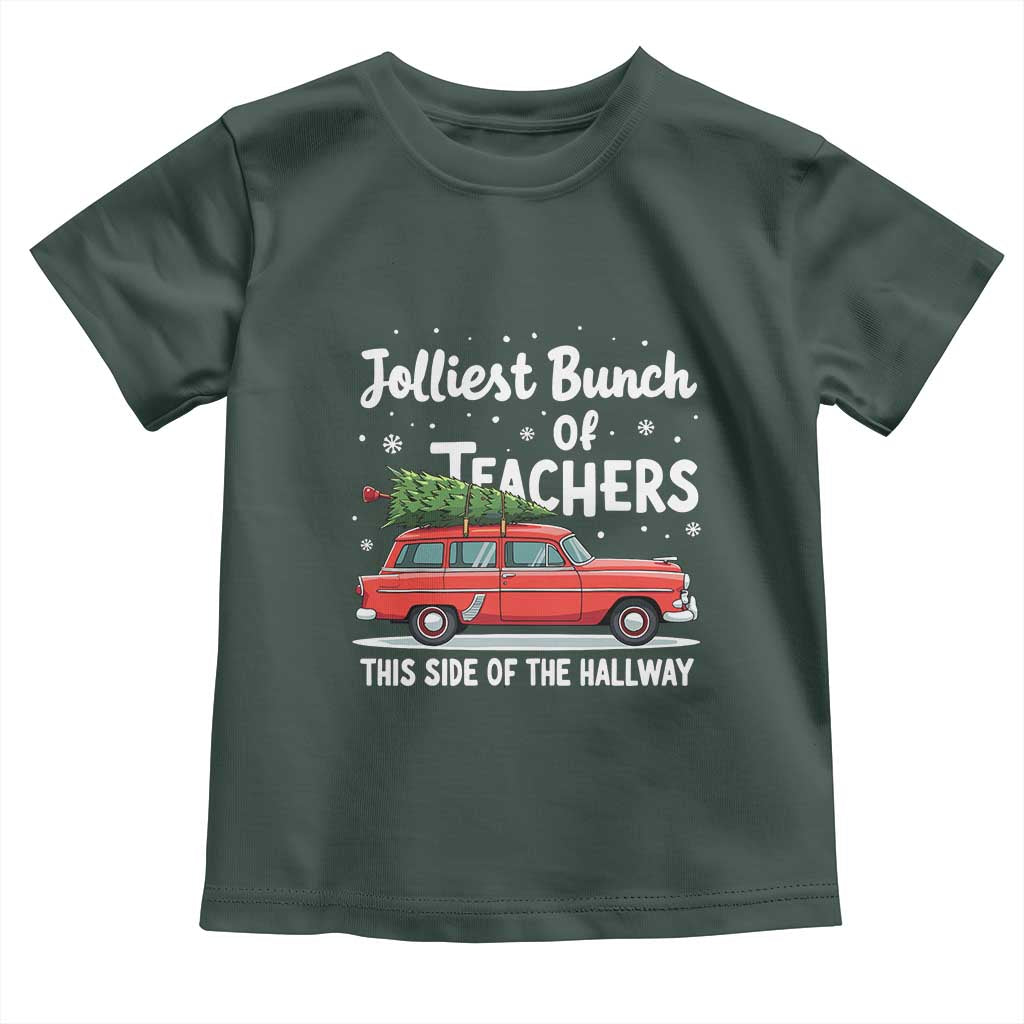 Funny Christmas Teacher Toddler T Shirt Jolliest Bunch Of Teachers This Side Of The Hallway Xmas PJ Gift