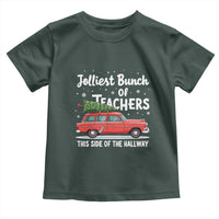 Funny Christmas Teacher Toddler T Shirt Jolliest Bunch Of Teachers This Side Of The Hallway Xmas PJ Gift