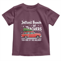 Funny Christmas Teacher Toddler T Shirt Jolliest Bunch Of Teachers This Side Of The Hallway Xmas PJ Gift