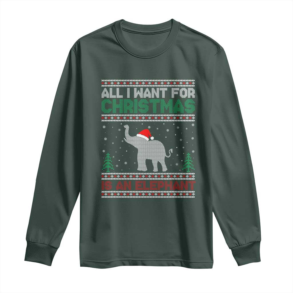 Christmas Elephant Long Sleeve Shirt All I Want for Xmas Is An Elephant Ugly Sweater