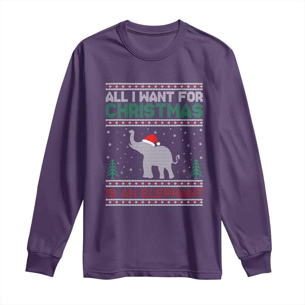 Christmas Elephant Long Sleeve Shirt All I Want for Xmas Is An Elephant Ugly Sweater