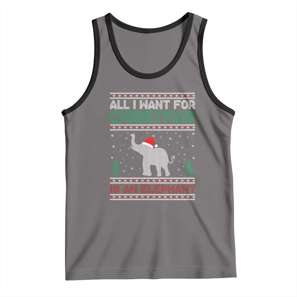 Christmas Elephant Tank Top All I Want for Xmas Is An Elephant Ugly Sweater