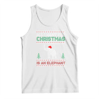 Christmas Elephant Tank Top All I Want for Xmas Is An Elephant Ugly Sweater