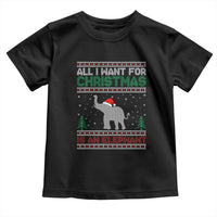 Christmas Elephant Toddler T Shirt All I Want for Xmas Is An Elephant Ugly Sweater