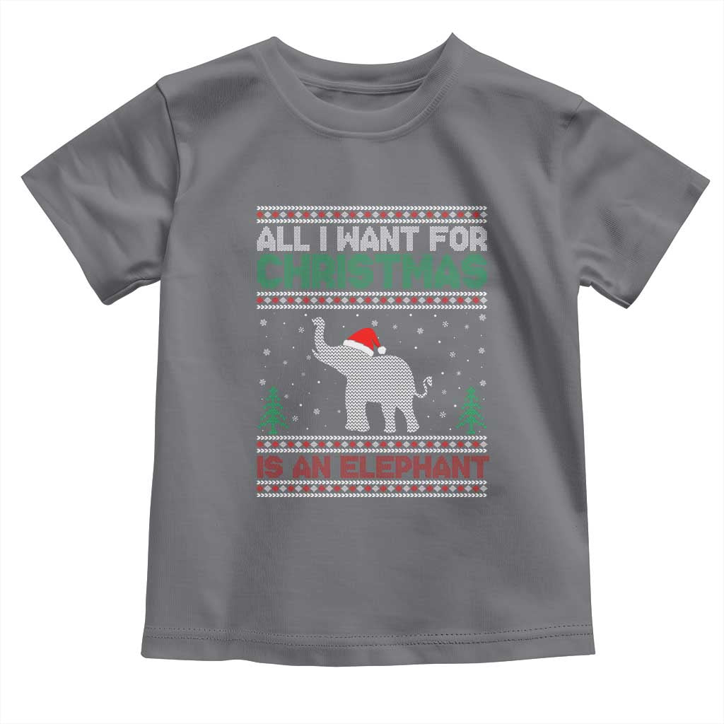 Christmas Elephant Toddler T Shirt All I Want for Xmas Is An Elephant Ugly Sweater