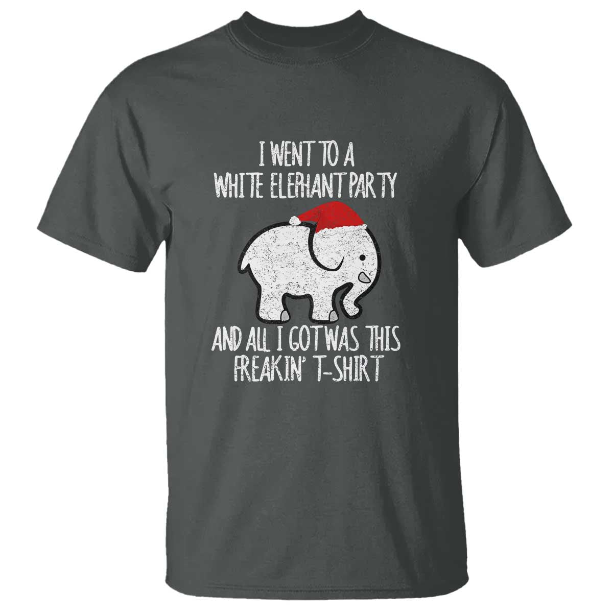 Funny White Elephant Christmas T Shirt I Went To A White Party And Got This Gift Exchange - Wonder Print Shop
