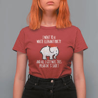 Funny White Elephant Christmas T Shirt For Women I Went To A White Party And Got This Gift Exchange - Wonder Print Shop