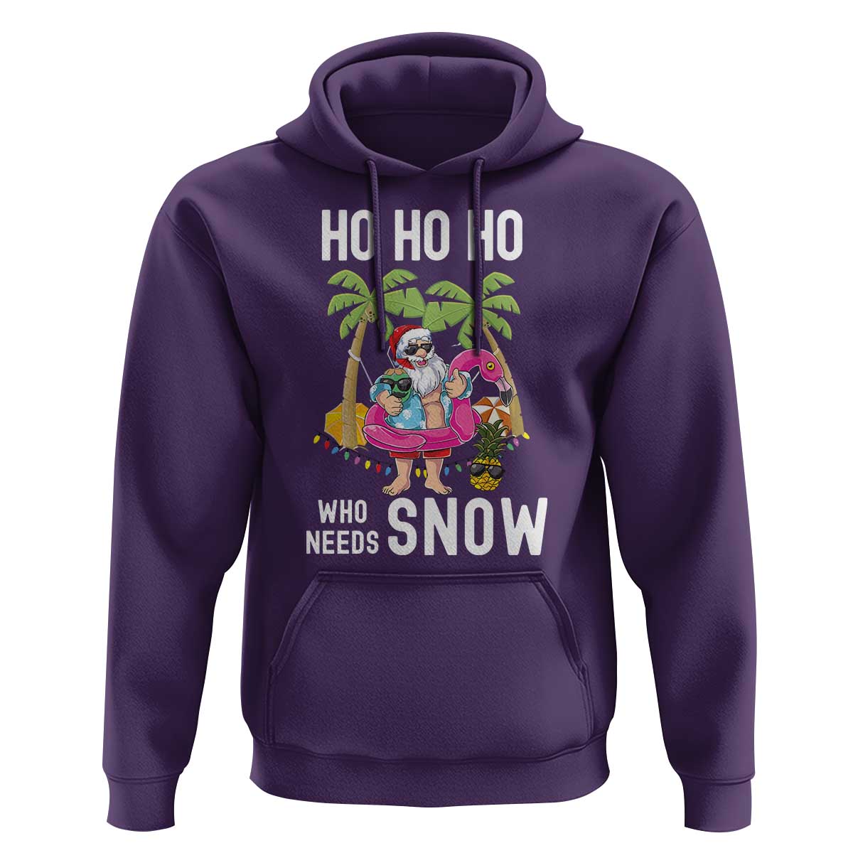 Tropical Beachy Christmas Hoodie Ho Ho Ho Who Needs Snow Santa Xmas In Hawaii Palm Tree