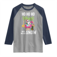 Tropical Beachy Christmas Raglan Shirt Ho Ho Ho Who Needs Snow Santa Xmas In Hawaii Palm Tree