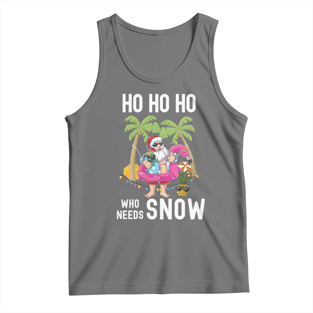 Tropical Beachy Christmas Tank Top Ho Ho Ho Who Needs Snow Santa Xmas In Hawaii Palm Tree