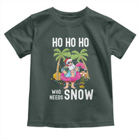 Tropical Beachy Christmas Toddler T Shirt Ho Ho Ho Who Needs Snow Santa Xmas In Hawaii Palm Tree