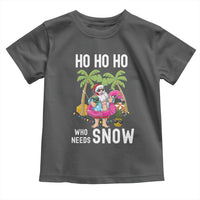 Tropical Beachy Christmas Toddler T Shirt Ho Ho Ho Who Needs Snow Santa Xmas In Hawaii Palm Tree