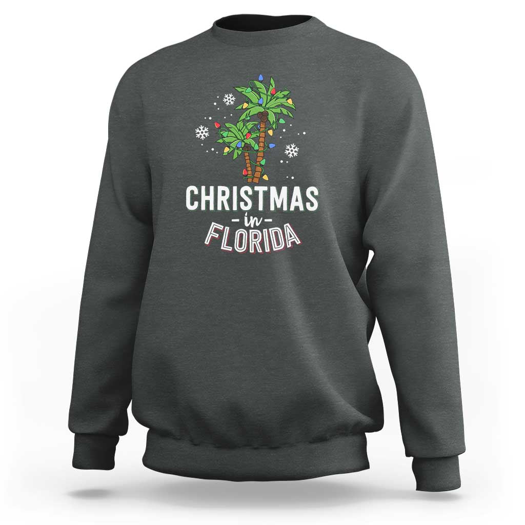 Christmas In Florida Sweatshirt Deck The Palm Trees Xmas Matching Family Vacation - Wonder Print Shop