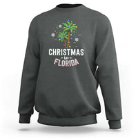Christmas In Florida Sweatshirt Deck The Palm Trees Xmas Matching Family Vacation - Wonder Print Shop