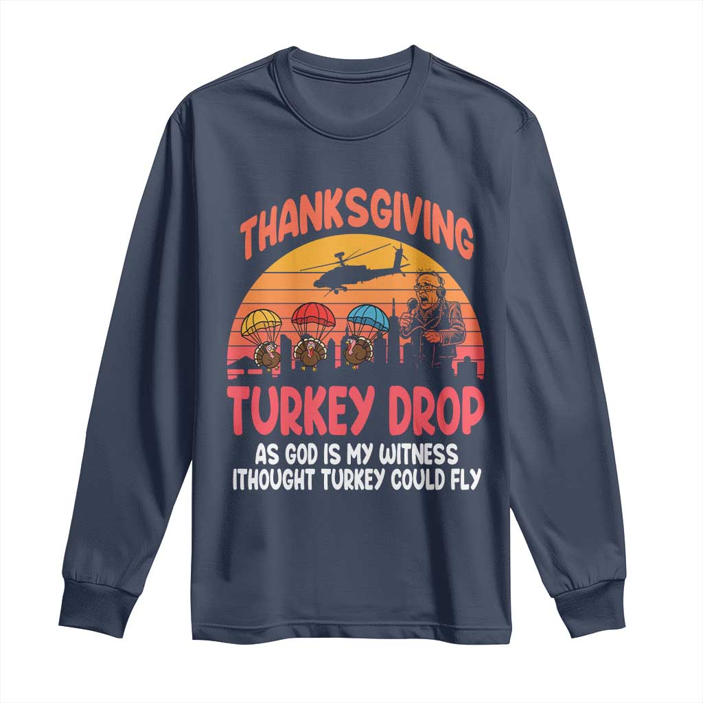 Retro Thanksgiving Turkey Drop Long Sleeve Shirt Parachuting Turkeys Funny 70s Parody - Wonder Print Shop