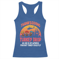 Retro Thanksgiving Turkey Drop Racerback Tank Top Parachuting Turkeys Funny 70s Parody - Wonder Print Shop